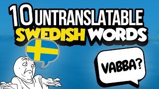 10 Untranslatable Swedish Words [upl. by Rabassa]