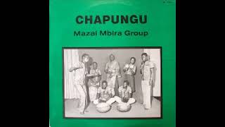 Mazai Mbira group  Chapungu  80s ZIMBABWE Shona Mbira Music Folk African Country ALBUM Songs LP [upl. by Irama]