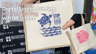 High Tension Digital Screen Printing on Canvas Bag with MiScreen [upl. by Anomer259]