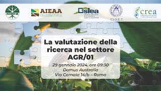 La valutazione della ricerca nel settore AGR01 [upl. by Ynar513]