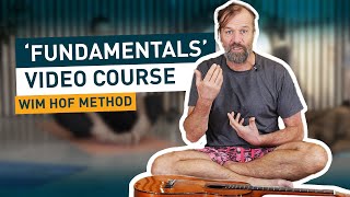 FUNDAMENTALS WIM HOF METHOD VIDEO COURSE [upl. by Loralee]