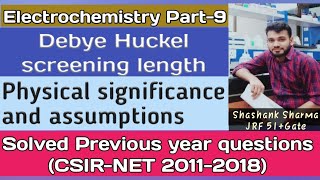 Debye Huckel screening lengthElectrochemistry part9CSIRNETGATE [upl. by Muirhead]