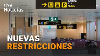 NUEVAS restricciones en las COMUNIDADES AUTÓNOMAS para FRENAR la incidencia de la PANDEMIA I RTVE [upl. by Natsirk]