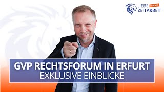 Exklusive Einblicke vom GVP Rechtsforum in Erfurt 2024 [upl. by Schweiker]