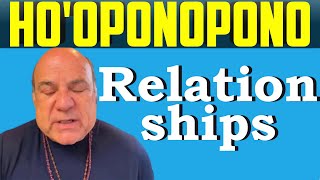 Hooponopono Relationships  Teachings by Dr Joe Vitale [upl. by Hcire]