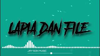 LAPIA DAN FILLETREMIX  SWANKI amp jaysonmusic [upl. by Marcelo272]