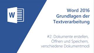 Word Grundlagen 2  Dokumente öffnen erstellen speichern aktivieren [upl. by Mountford]