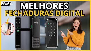 Qual a MELHOR FECHADURA DIGITAL DO MERCADO I MELHORES FECHADURAS Eletronicas PARA COMPRAR DE 2024 [upl. by Einaj]