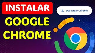 Guía FÁCIL para descargar Chrome en tu PC [upl. by Neeka]