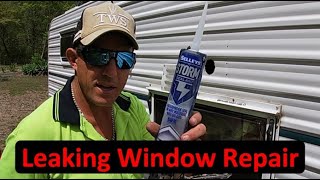 Leaking caravan window repair Caravan RV Leaky window repair [upl. by Acined]