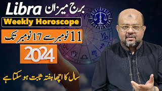 Weekly Horoscope  Star Libra  11 Nov to 17 Nov  Dr M Ali Astrologer [upl. by Marnia]