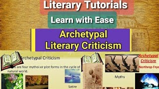 Archetypal Criticism in Literature [upl. by Anaerda411]