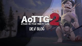 AoTTG2 Devblog  Official Alpha Release [upl. by Burdelle]