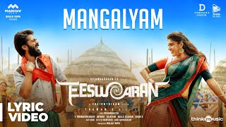 Eeswaran  Mangalyam Lyric Video  Silambarasan TR  Nidhhi Agerwal  Susienthiran  Thaman S [upl. by Annamaria]