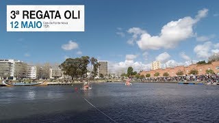 3ª Regata OLI 12 de Maio 2018 15h48 16h18 UltraHD 4K [upl. by Menis]