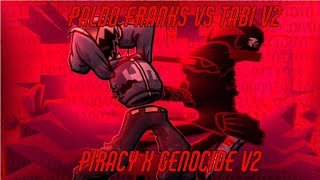 FNF Tabi vs Paldo Franks Genocide V2 x piracy The blaster 2024 mashup Remake [upl. by Erasme95]