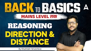 Direction and Distance Reasoning  Bank Exams 2024  Reasoning By Shubham Srivastava [upl. by Nonaihr142]