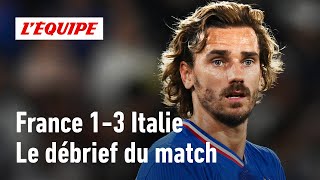 France 13 Italie  Le débrief de la lourde défaite des Bleus Ligue des Nations [upl. by Gilman]