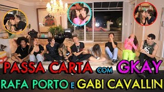 PASSA CARTA COM GKAY RAFA PORTO E GABI CAVALLIN  MatheusMAzzafera [upl. by Anawk]