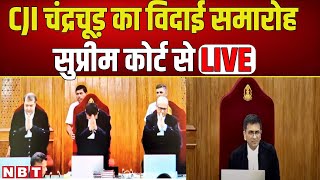 CJI DY Chandrachud Farewell Ceremonial Bench LIVE  Supreme Court  Navbharat Times [upl. by Sofko183]