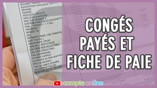 Congés payés et fiche de paie [upl. by Adnwahs]