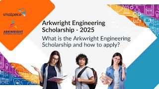 Webinar 1 What is the Arkwright Engineering Scholarship and How to Apply [upl. by Lateh]