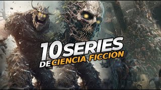 TOP 10 SERIES de CIENCIA FICCIÓN y FANTASIA que debes ver en NETFLIX MAX y más [upl. by Humo]