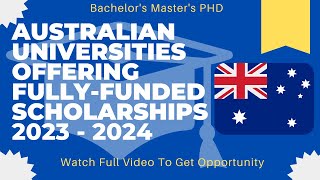 Australian Universities Offering Fully Funded Scholarships 20232024  Scholarship  URDU  Hindi [upl. by Eibrab]