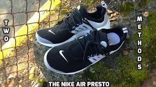 How To Lace The Nike Air Presto 2 Methods [upl. by Piderit]