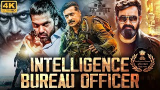 INTELLIGENCE BUREAU OFFICER  Hindi Dubbed Full Movie  Suriya Mohanlal Arya  South Action Movie [upl. by Shien]