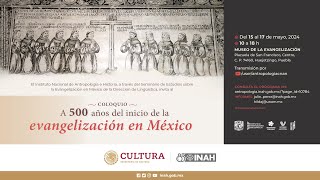 15 de mayo de 2024 Coloquio A 500 años del inicio de la evangelización en México [upl. by Anik]