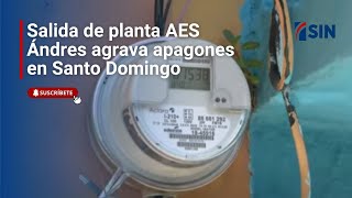 Salida de planta AES Ándres agrava apagones en Santo Domingo [upl. by Namwen277]