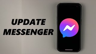 How To Update Facebook Messenger On iPhone [upl. by Talia195]