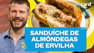 Sanduíche de almôndegas veganas feitas com ervilha e quinoa  Rodrigo Hilbert  Bem Juntinhos [upl. by Janyte]