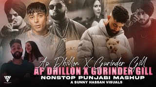 Ap Dhillon amp Gurinder Gill  Nonstop Punjabi Mashup 2024  Nonstop Jukebox Mashup  Sunny Hassan [upl. by Aicirtel]