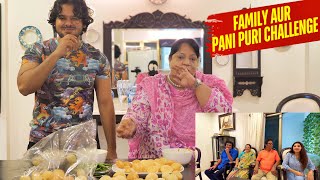 FAMILY AUR PANI PURI CHALLENGE  Hyderabad Diaries [upl. by Nelleyram]