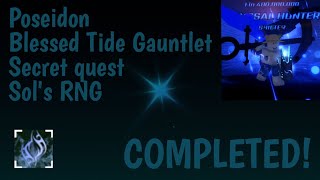 SECRET QUEST COMPLETED I rolled POSEIDON for BLESSED TIDE GAUNTLET  Sols RNG reaction 🇧🇬🇺🇲 [upl. by Rosco]