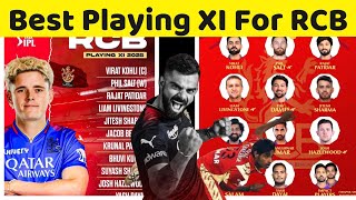 RCB best Playing XI for IPL 2025  Virat Kohli  Bhuvi  Yash Dayal  IPL Auction 2025 [upl. by Aron]