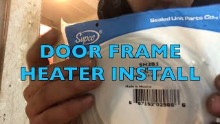 HOW TO INSTALL A DOOR HEATER FOR YOUR WALK IN FREEZER [upl. by Anilac835]