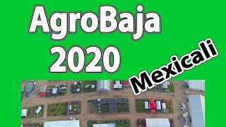 AgroBaja Mexicali 2020 en 4K [upl. by Esinej]