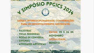 V Simpósio PPGICS 2024 [upl. by Tali]