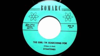 The Dynatones 1959 Girl Im Searching For BOMARC 45 303B [upl. by Relly]