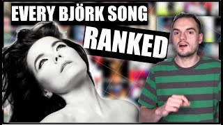 Tier Ranking Every Single Björk Song [upl. by Ydnolem77]