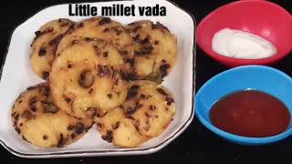 సామల గారెలుLittle millet vadasama vadasamalu GareluAmma vantalusamala vadavada [upl. by Priscella]