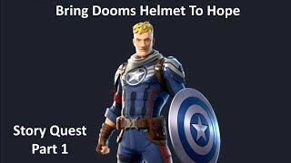 Bring Dooms Helmet To Hope Fortnite Story Quest [upl. by So]