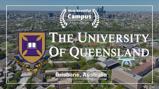 Australia🇦🇺 The University of Queensland  Located Primarily in Brisbane  4K60p Drone [upl. by Elleron]