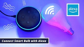 How To Setup WiFi Smart Bulb With Any Alexa Echo  Wipro Smart Bulb B22  Alexa Echo Dot 3rd Gen [upl. by Iblok367]