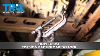 How To Use Torsion Bar Unloading Tool [upl. by Iarahs271]