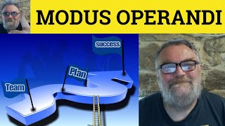 🔵 Modus Operandi Meaning  Modus Operandi Edined  Modus Operandi Examples  Latin  British Accent [upl. by Minny]