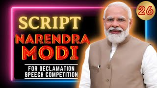 Declamation Speech of Narendra Modi  Declamation Competition Script  narendramodi modi [upl. by Stefano757]